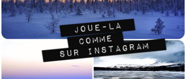 joue-la comme sur instagram