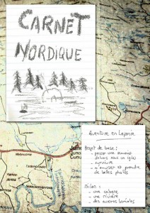 Carnet nordique : Aventure en Laponie, le projet de base (passer une semaine dehors sous un igloo, survivre, prendre des photos, voir des aurores boréales; le bilan: une semaine dans une cabane, seul sur le bord d'une rivière, en hiver